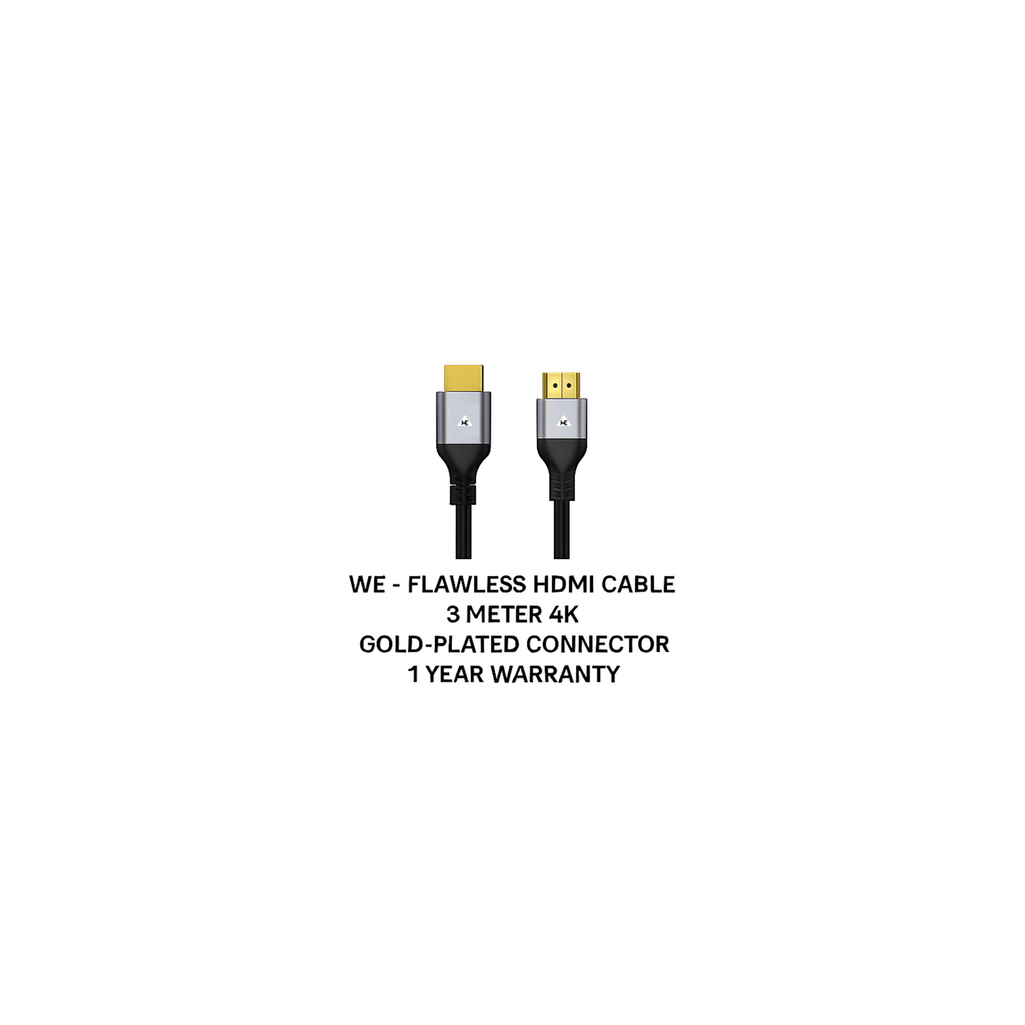 WE -  FLAWLESS HDMI CABLE 3 METER 4K GOLD-PLATED  CONNECTOR  1 YEAR WARRANTY