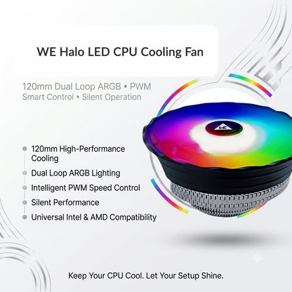WE Halo LED 120mm RGB CPU Cooling Fan – Intel & AMD Compatible